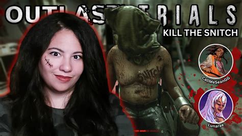 Snitches Get Stitches The Outlast Trials Feat Callmeseangg