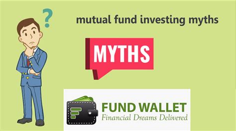 Myths About Mutual Funds Fund Wallet