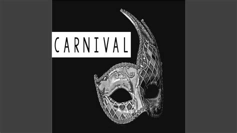 Carnival - YouTube Music