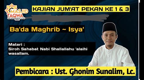 Live Kajian Siroh Sahabat Nabi Shallallah Alaihi Wasallam Bersama