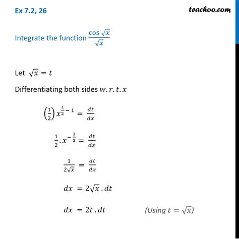 Ex 7 2 26 Integrate Cos Root X Root X Teachoo Ex 7 2