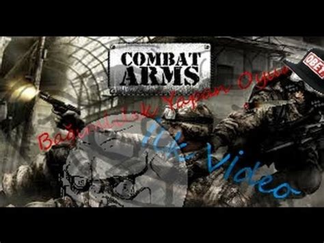 Combat Arms Yeni Bağımlılığım Bölüm 1 YouTube