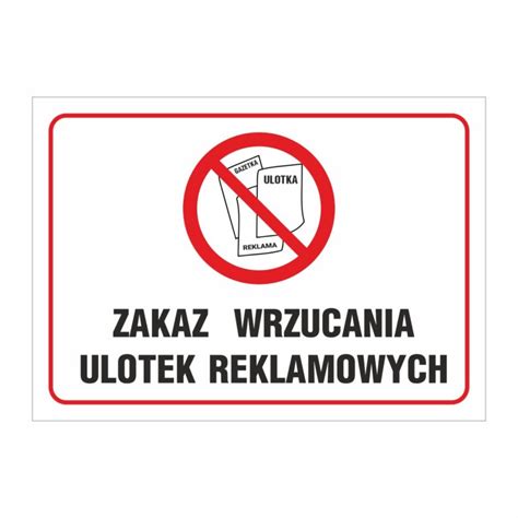 Zakaz Wrzucania Ulotek Reklamowych Naklejka Tabliczka Sklep Z