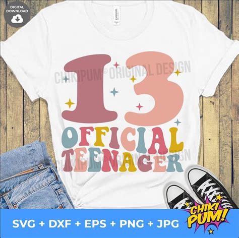 Official Teenager Svg 13th Birthday Svg Retro Svg Thirteen Etsy Birthday Shirts 13th