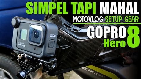 Motovlog GoPro Hero 8 Dan Media Mod GoPro Hero 8 Motovlog Setup RAPI