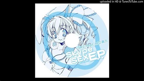 3R2 feat MC 暴力 Skype Sex JAKAZiD s Skypestep Mix YouTube Music