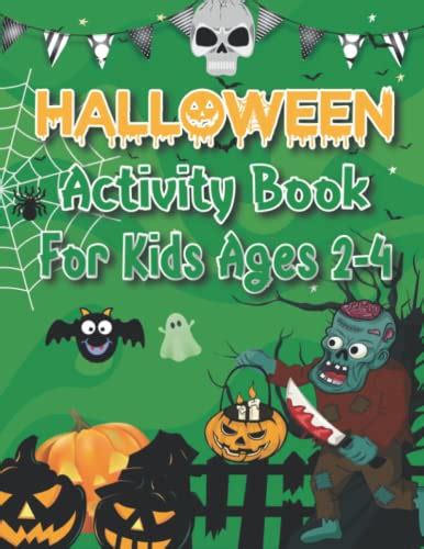 Halloween Activity Book for kids ages 2-4: Halloween Activity Book for ...