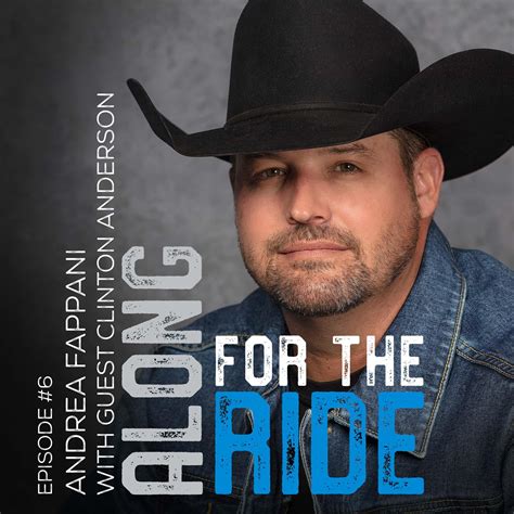 Episode 6 Along For The Ride With Clinton Anderson Along For The Ride