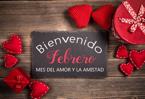 BIENVENIDO FEBRERO MES DEL AMOR Y DE LA AMISTAD Los Amigotes De