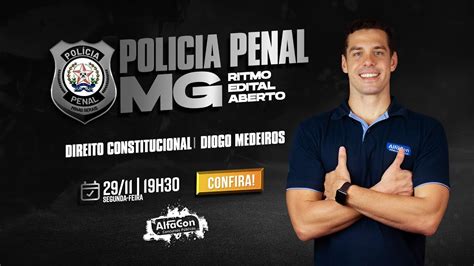 Aula de Direito Constitucional Polícia Penal MG AlfaCon AO VIVO