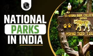 National Parks In India 2023 Names Map State Wise List PDF