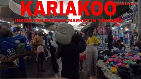 A Walk In Kariakoo Market Dar Es Salaam Tanzania YouTube