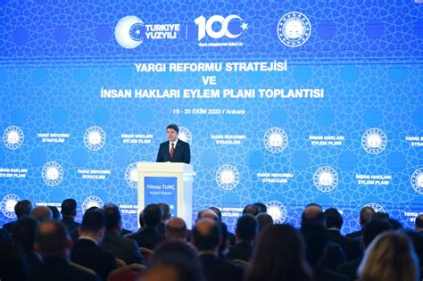 ADALET BAKANI YILMAZ TUNÇ YARGI REFORMU STRATEJİ BELGESİ VE İNSAN