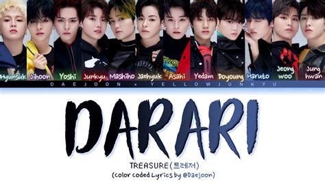 TREASURE 트레저 DARARI 다라리 Color Coded Lyrics Han Rom Eng 가사