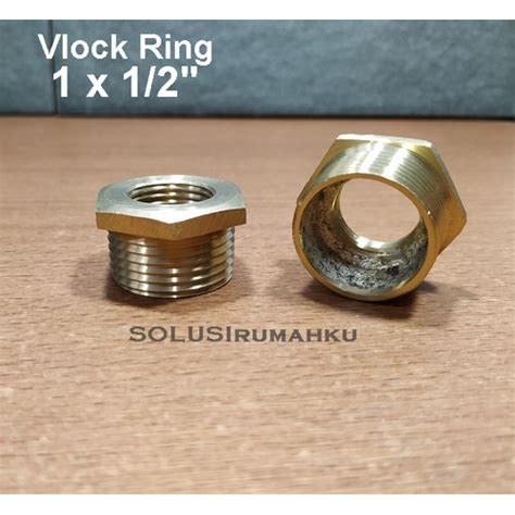 Jual Vlock Ring KUNINGAN 1 X 1 2 Drat Dalam 1 2 Drat Luar 1 Vlok Sok