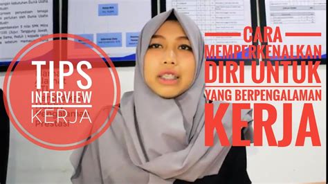 Contoh Perkenalan Diri Saat Interview Kerja Dalam Bahasa Indonesia