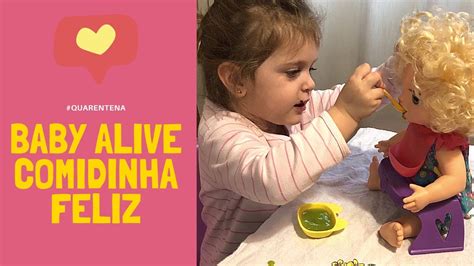 Baby Alive Comidinha Feliz Youtube