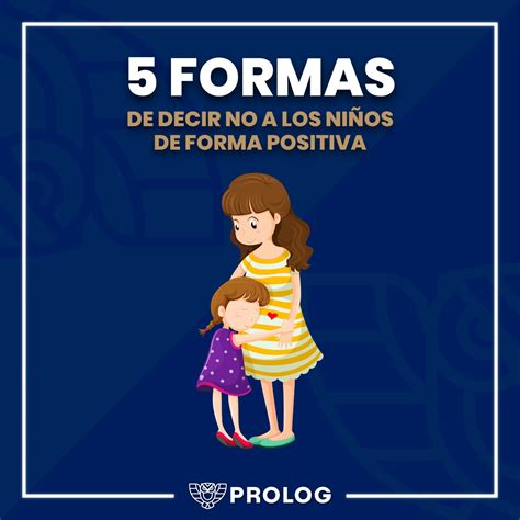 5 FORMAS DE DECIR NO A LOS NIÑOS DE FORMA POSITIVA