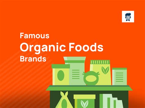 Top 55+ Best Organic Foods Brands in the World -BeNextBrand.com