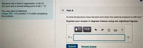 Solved Benzene Has A Heat Of Vaporization Of Kj Mol Chegg