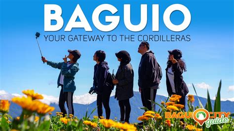 Baguio City Your Gateway To The Cordilleras Travel Video Baguio