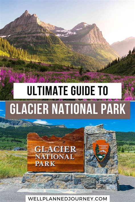 The Ultimate Guide To Glacier National Park Everything You Need To Know