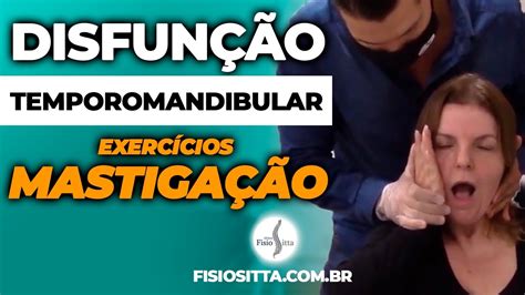 ATM DTM DISFUNÇÃO TEMPOROMANDIBULAR EXERCÍCIOS ABERTURA DA BOCA Clínica