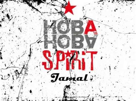 Hoba Hoba Spirit Jamal Avec Paroles Youtube