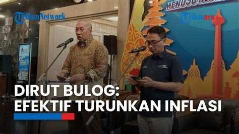 Bantuan Pangan Beras Jelang Pemilu Dirut Bulog Efektif Turunkan