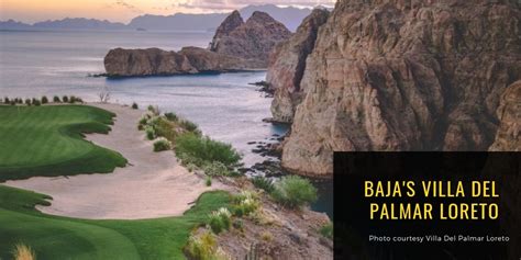 Baja S Villa Del Palmar At The Islands Of Loreto Resort And Spa