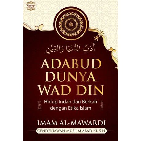 Jual Adabud Dunya Wad Din Imam Al Mawardi Buku Original Segel Di