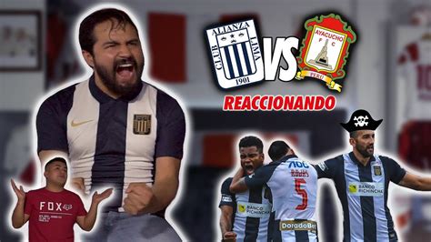 Alianza Lima Vs Ayacucho Fc 4 1 Reacciones De Amigos Fecha 1