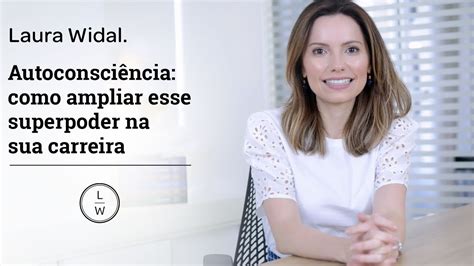 Como Destravar Sua Carreira Laura Widal Youtube