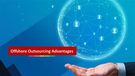 PPT Offshore Outsourcing Advantages PowerPoint Presentation Free