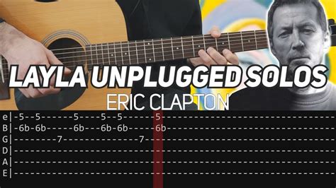 Eric Clapton Layla Unplugged Solos Guitar Lesson With TAB Chords