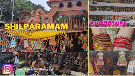 Shilparamam Hyderabad What Is Special About Shilparamam Shopping What Do You Get There