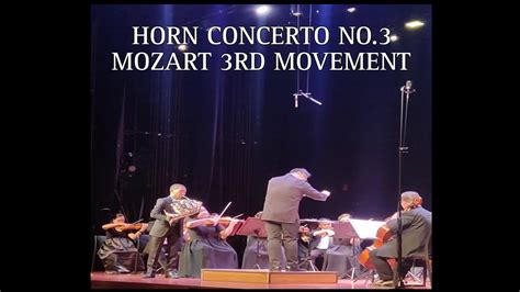 W A Mozart Horn Concerto Nr 3 KV 447 Lll Rondo Michael Estrella YouTube