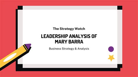 Leadership Qualities Styles Traits And Skills Of Mary Barra