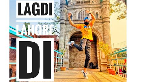 Lagdi Lahore Di Dance Video Street Dancer Youtube