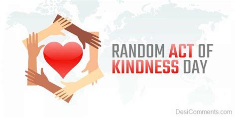 Act Of Kindness Day Image - Desi Comments