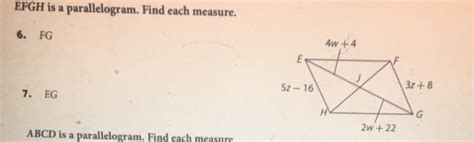 Solved Efgh Is A Parallelogram Find Each Measure Fg Eg Abcd Is