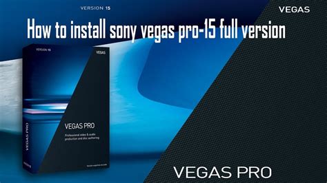 How To Install Sony Vegas Pro Full Version Youtube