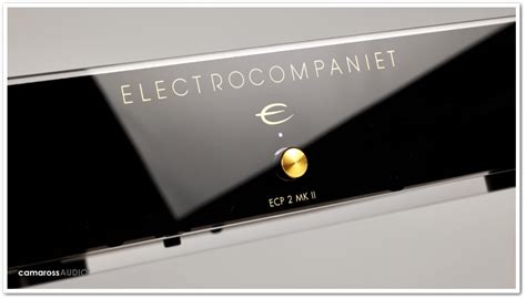 Electrocompaniet Ecp Mkii Camarossaudio