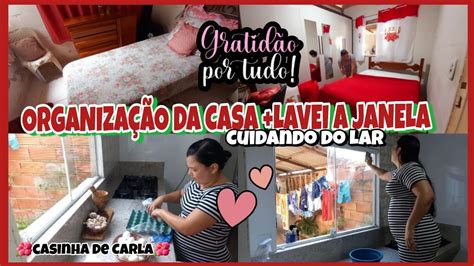 Cuidando Do Lar Amor Lavei A Janela Rotina Real Casa Limpa E