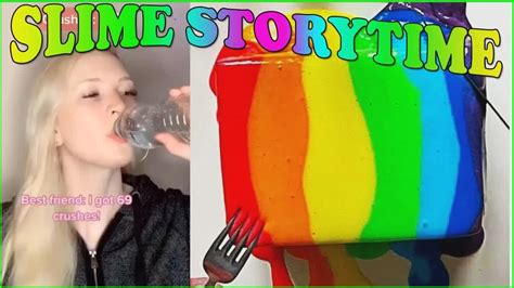 🌺💧🌺 Slime Storytime Tiktok 🍀🌼🍀 Slime Storytime💖 Povs Brianna Mizura Jezelle Catherine 120