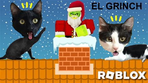 El Grinch Se Cuela En La Casa De Roblox A Las Am Jugando Con Luna Y