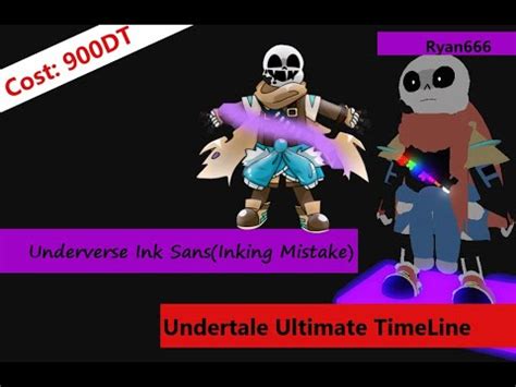 Roblox Undertale Ultimate TimeLine Ink Sans Inking Mistake Showcase