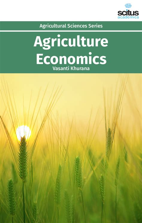 Agriculture Economics Scitus Academics