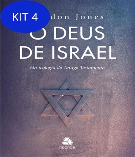 Kit Livro Deus De Israel O Na Teologia Do Antigo Livros De