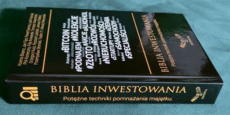 Biblia Inwestowania Techniki Pomna Ania Maj Tku Warszawa Kup Teraz